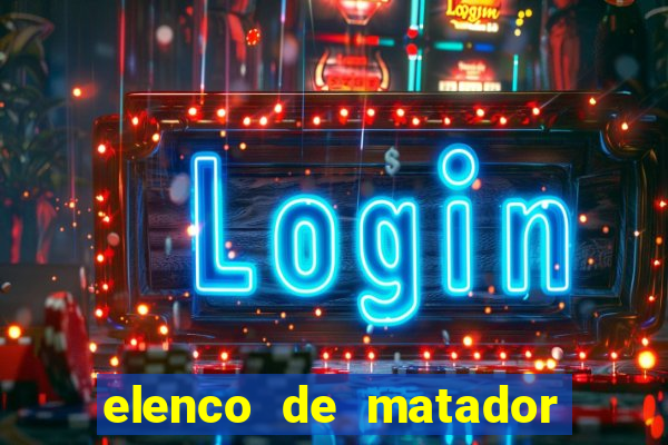 elenco de matador de aluguel 2024